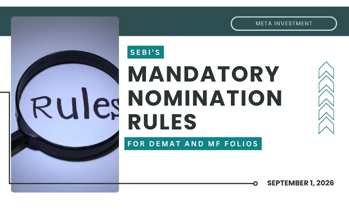 SEBI mandatory nomination rules for demat accounts and mutual fund folios effective September 1, 2026
