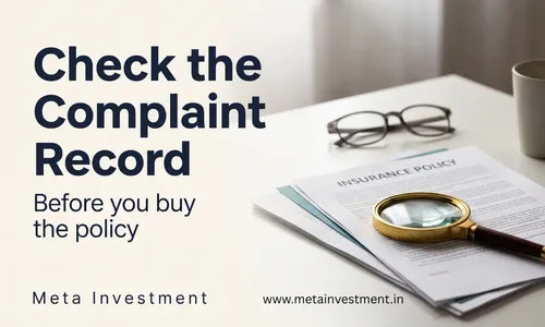 How to Check an Insurer's Complaint Record Before You Buy