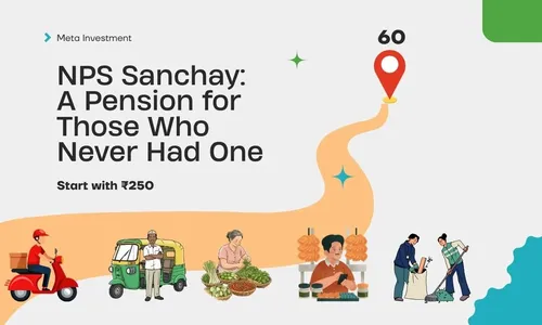 NPS Sanchay Explained: Who It Is For and How It Differs