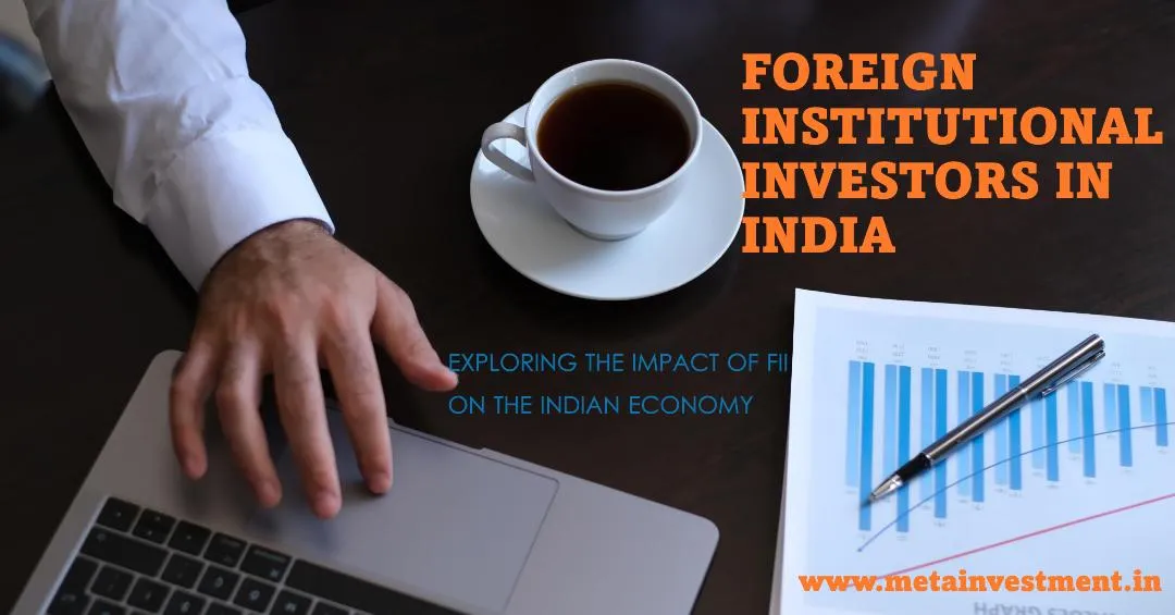 Foreign Institutional Investors