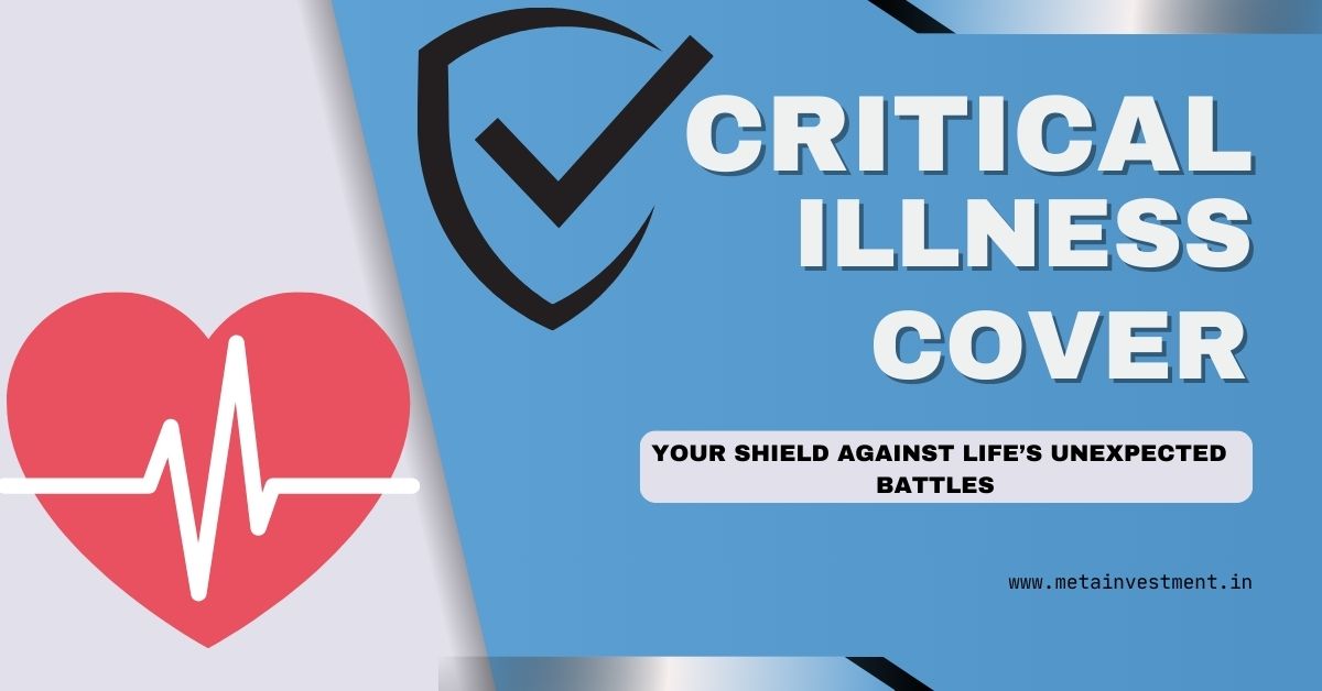 Critical Illness Cover in Your Insurance Policy