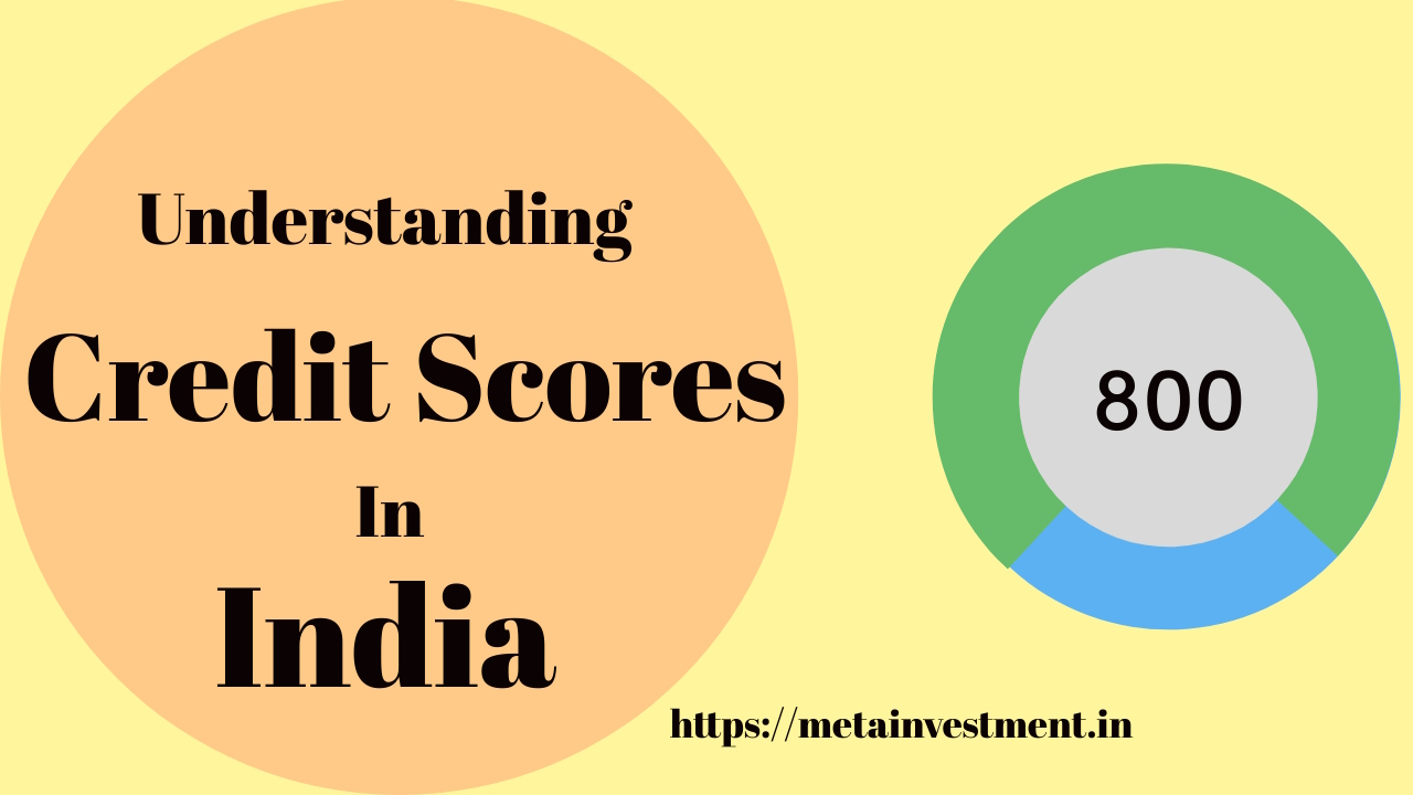 Credit Scores in India