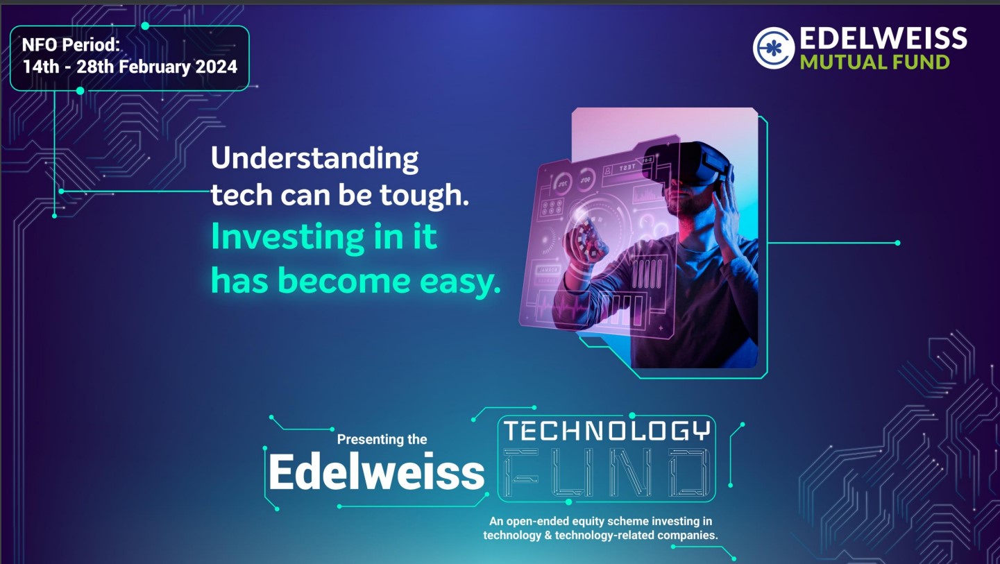 Edelweiss Mutual Fund launched new NFO with Technology theme 