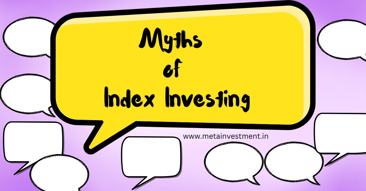 Myths of Index Investing in India