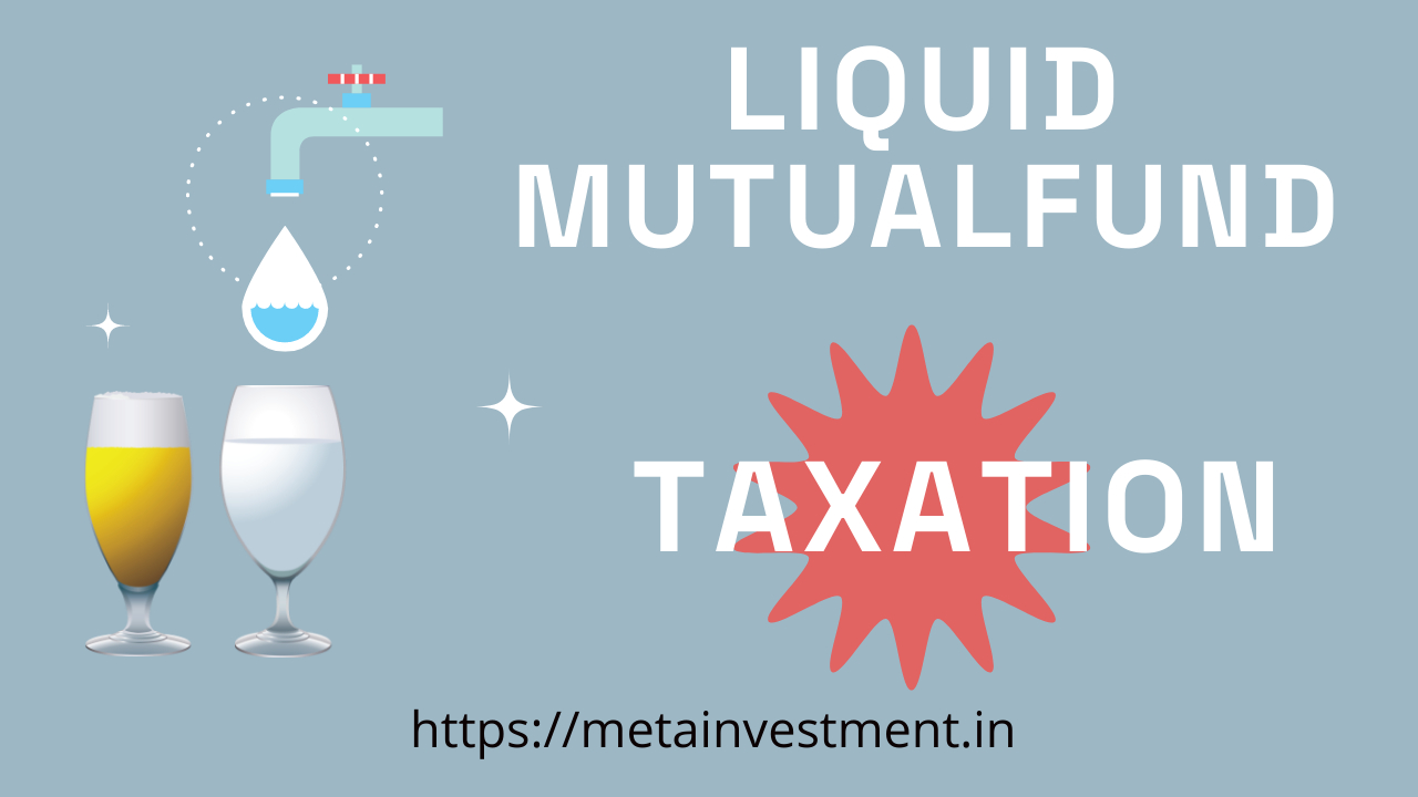 Liquid Funds Taxation