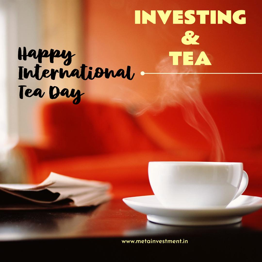  Tea and Investing