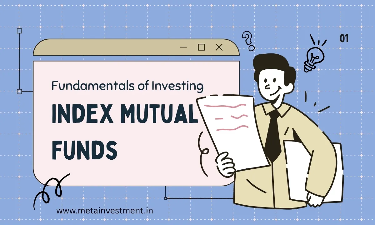 Index Mutual Funds: Smart, Cost-Effective Investing for Indian Investors